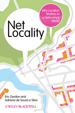 Net Locality - Eric Gordon, Adriana de Souza e Silva