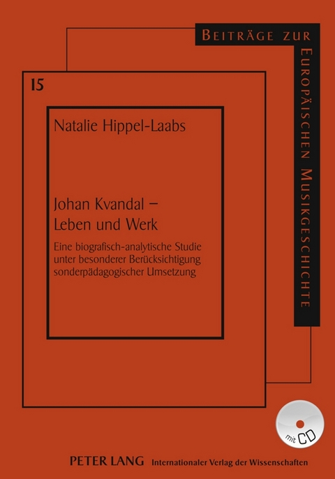 Johan Kvandal – Leben und Werk - Natalie Hippel-Laabs