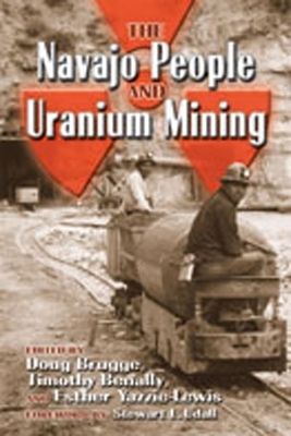 The Navajo People and Uranium Mining - 