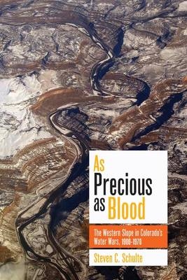 As Precious as Blood - Steven C. Schulte