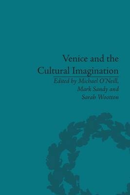 Venice and the Cultural Imagination - 