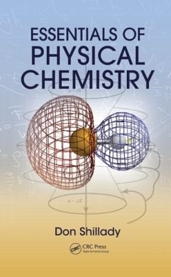 Essentials of Physical Chemistry - Don Shillady