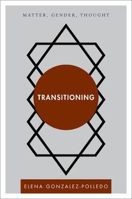 Transitioning - EJ Gonzalez-Polledo