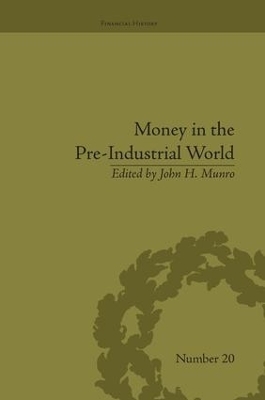 Money in the Pre-Industrial World - 