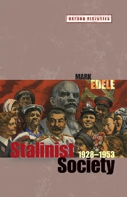 Stalinist Society - Mark Edele