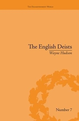 The English Deists - Wayne Hudson