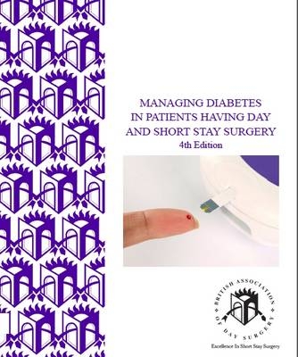 Managing Diabetes in Patients Having Day and Short Stay Surgery - Anna Lipp