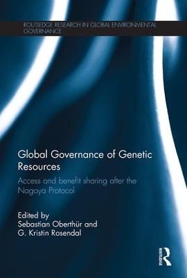 Global Governance of Genetic Resources - 