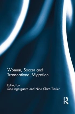 Women, Soccer and Transnational Migration - 