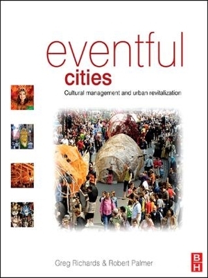 Eventful Cities - Greg Richards, Robert Palmer