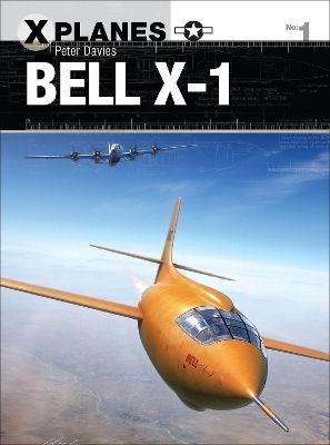 Bell X-1 - Peter E. Davies