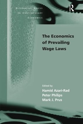 The Economics of Prevailing Wage Laws - Peter Philips