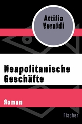 Neapolitanische Geschäfte -  Attilio Veraldi