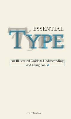 Essential Type - Tony Seddon