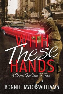 With These Hands - Bonnie Taylor-Williams