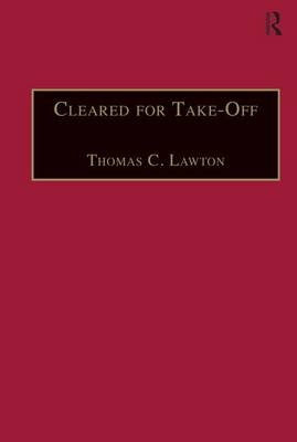 Cleared for Take-Off - Thomas C. Lawton