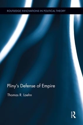 Pliny's Defense of Empire - Thomas R. Laehn