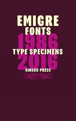 Emigre Fonts -  Gingko Press