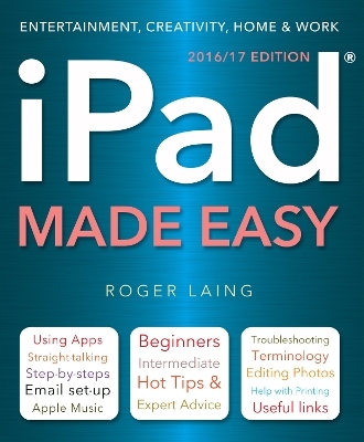 iPad Made Easy (New Edition) - Roger Laing