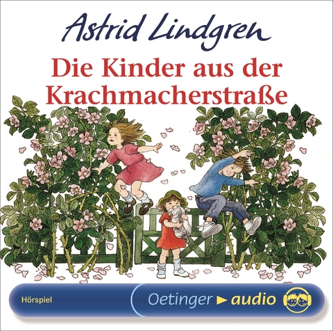 Die Kinder aus der Krachmacherstraße - Astrid Lindgren