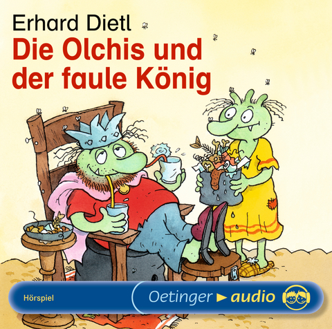 Die Olchis und der faule König - Erhard Dietl