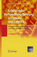 Erfolgreiche Verhandlungsführung in Einkauf und Logistik -  Helmut Wannenwetsch