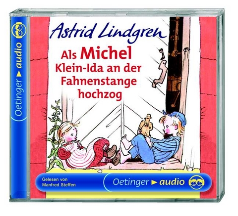 Als Michel Klein-Ida an der Fahnenstange hochzog - Astrid Lindgren