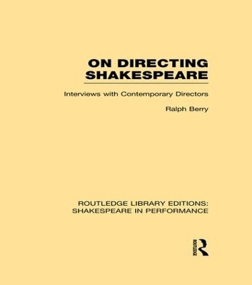 On Directing Shakespeare - Ralph Berry