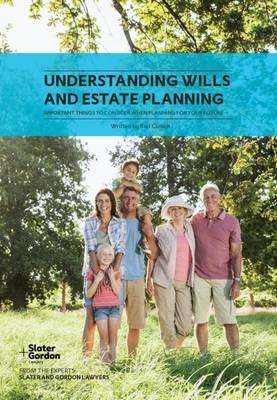 Understanding Wills and Estate Planning - Rod Cunich