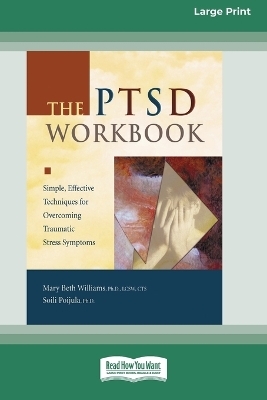 The PTSD Workbook - Mary Bet Williams