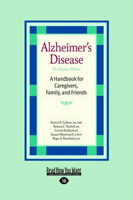 Alzheimer's Disease -  Callone  Patricia R