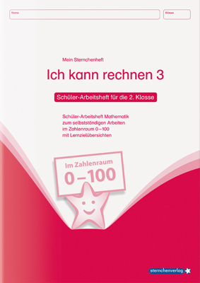 Ich kann rechnen 3 - Schülerarbeitsheft für die 2. Klasse - Katrin Langhans