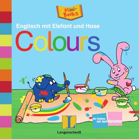 Englisch mit Elefant und Hase: Colours