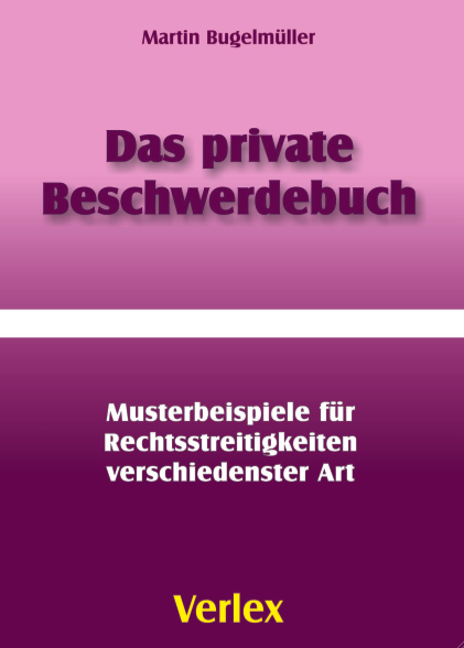 Das private Beschwerdebuch - Martin Bugelmüller