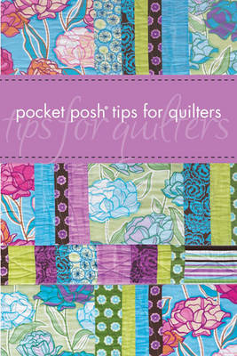 Pocket Posh Tips for Quilters - Jodie Davis