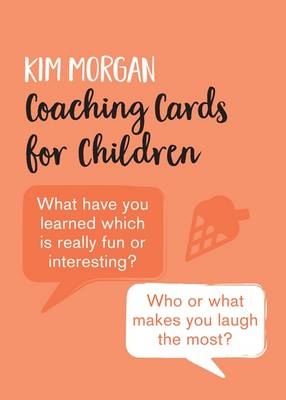 Coaching Cards for Children - Kim Morgan