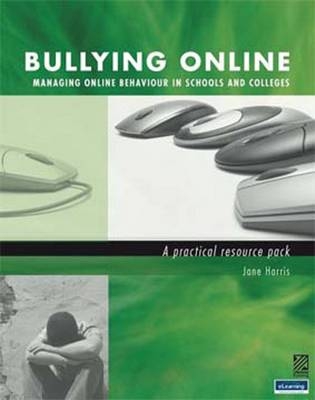 Bullying Online - Jane Harris