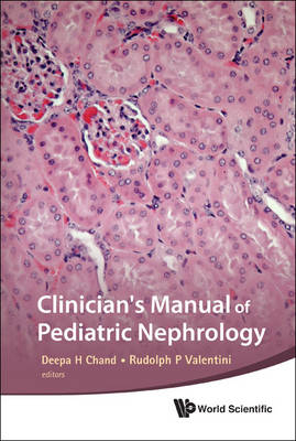 Clinician's Manual Of Pediatric Nephrology - 