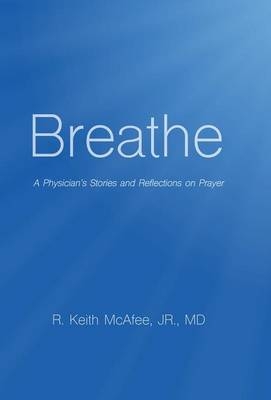 Breathe - Jr McAfee