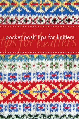 Pocket Posh Tips for Knitters - Jayne Davis