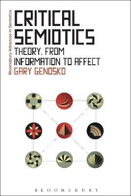 Critical Semiotics - Gary Genosko