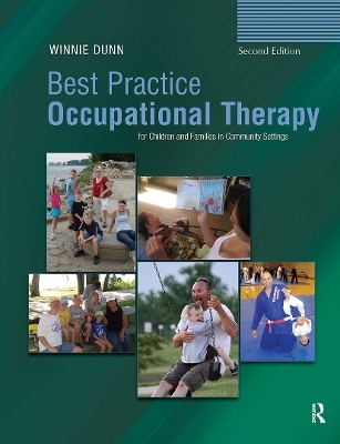 Best Practice Occupational Therapy for Children and Families in Community Settings - Winnie Dunn