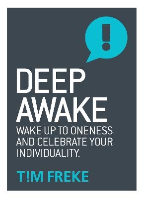 Deep Awake - Tim Freke