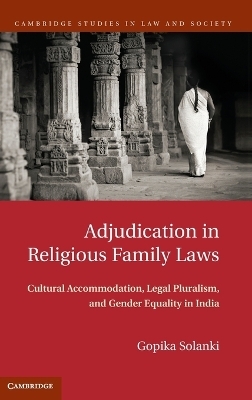 Adjudication in Religious Family Laws - Gopika Solanki