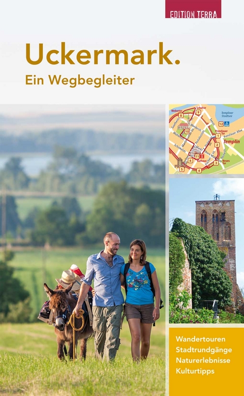 Uckermark. Ein Wegbegleiter - Joachim Nölte, Marc Dannenbaum