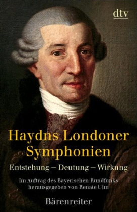 Haydns Londoner Symphonien - Renate Ulm