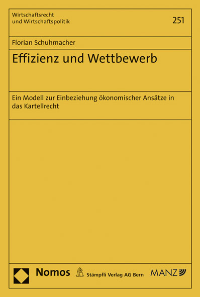 Effizienz und Wettbewerb - Florian Schuhmacher