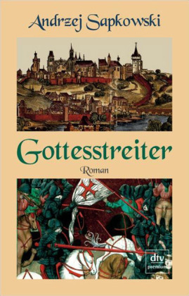 Gottesstreiter - Andrzej Sapkowski