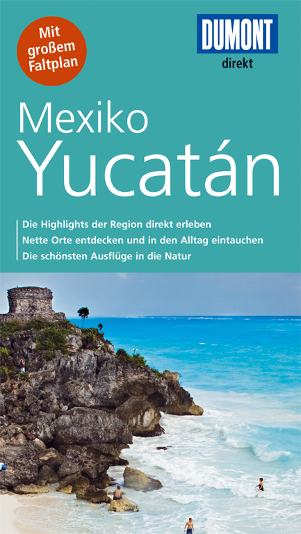 DuMont direkt Reiseführer Mexiko, Yucatán - Gerhard Heck