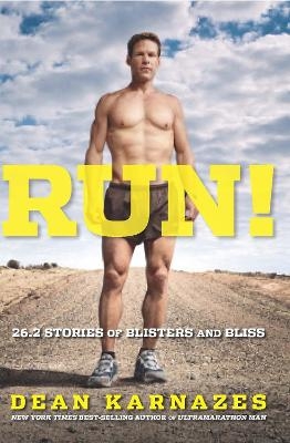 Run! - Dean Karnazes